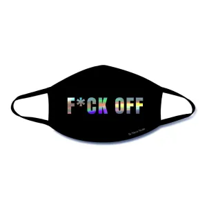 F*Ck Off Holographic Text Face Mask With Black Trim